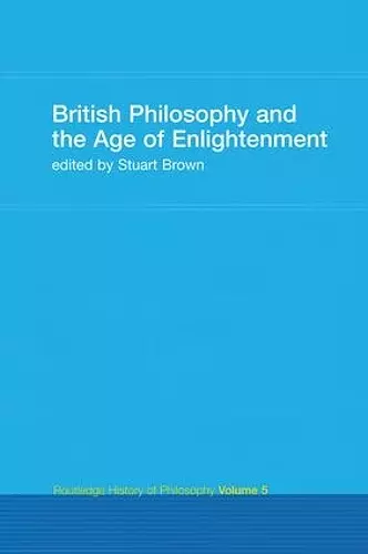 British Philosophy and the Age of Enlightenment cover