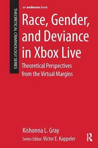 Race, Gender, and Deviance in Xbox Live cover