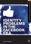 Identity Problems in the Facebook Era cover