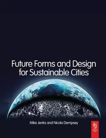 Future Forms and Design For Sustainable Cities cover