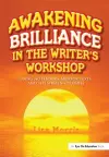 Awakening Brilliance in the Writer's Workshop cover