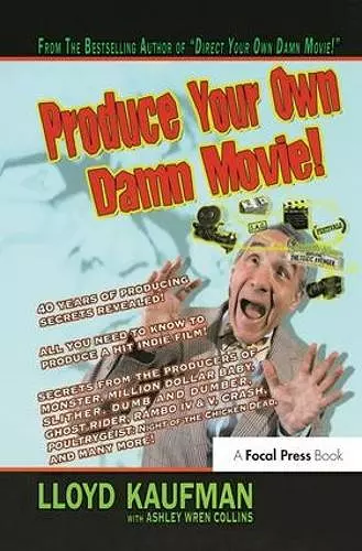 Produce Your Own Damn Movie! cover