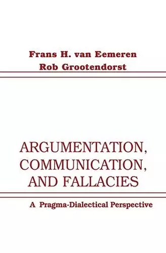 Argumentation, Communication, and Fallacies cover