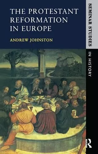 The Protestant Reformation in Europe cover