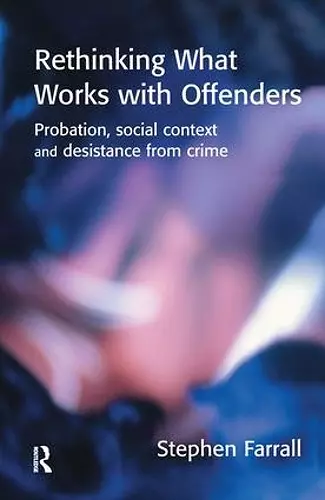 Rethinking What Works with Offenders cover