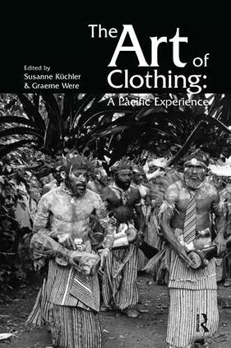 The Art of Clothing: A Pacific Experience cover