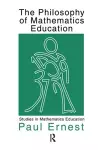 The Philosophy of Mathematics Education cover