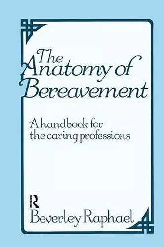 The Anatomy of Bereavement cover