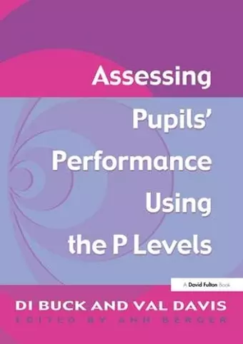 Assessing Pupil's Performance Using the P Levels cover