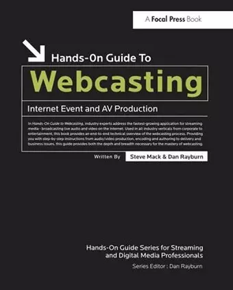 Hands-On Guide to Webcasting cover