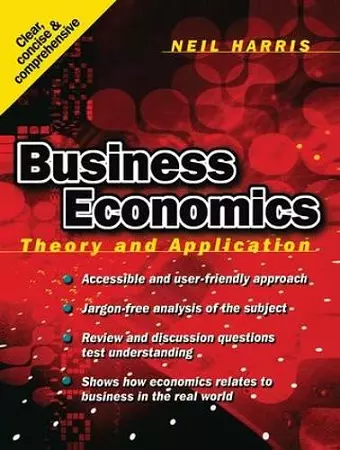 Business Economics: Theory and Application cover