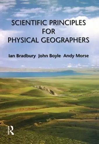 Scientific Principles for Physical Geographers cover