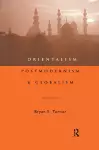 Orientalism, Postmodernism and Globalism cover