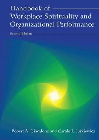 Handbook of Workplace Spirituality and Organizational Performance cover