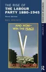 The Rise of the Labour Party 1880-1945 cover