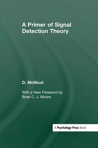 A Primer of Signal Detection Theory cover