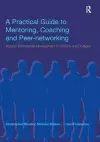 A Practical Guide to Mentoring, Coaching and Peer-networking cover