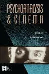 Psychoanalysis and Cinema cover