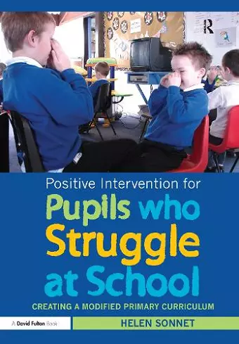 Positive Intervention for Pupils who Struggle at School cover