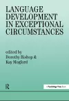 Language Development In Exceptional Circumstances cover