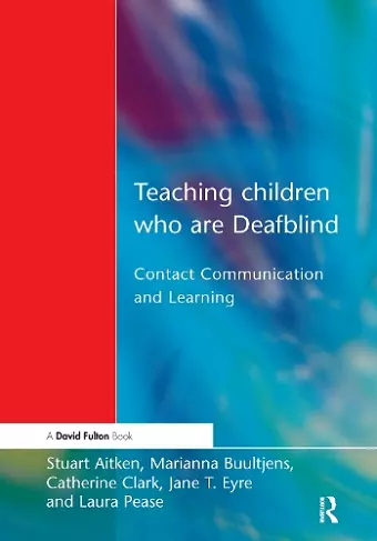 Teaching Children Who are Deafblind cover