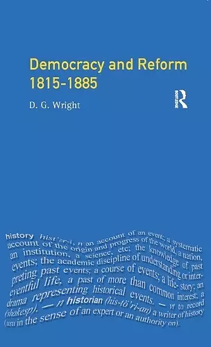 Democracy and Reform 1815 - 1885 cover