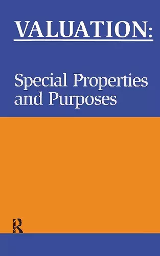 Valuation: Special Properties & Purposes cover