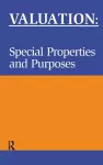 Valuation: Special Properties & Purposes cover