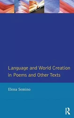 Language and World Creation in Poems and Other Texts cover