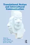 Translational Action and Intercultural Communication cover