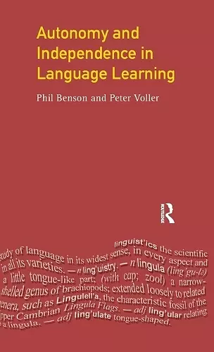 Autonomy and Independence in Language Learning cover