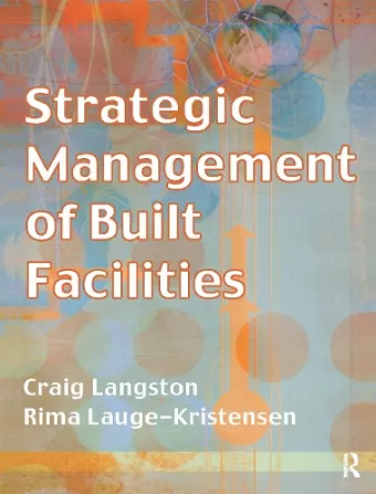 Strategic Management of Built Facilities cover