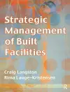 Strategic Management of Built Facilities cover