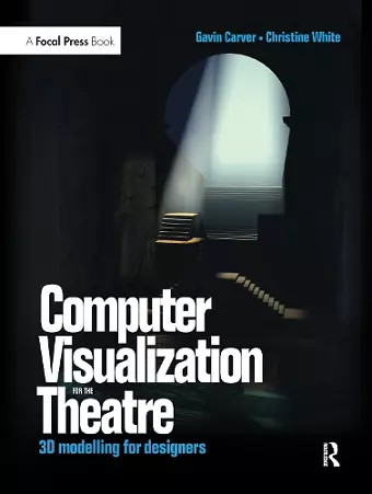 Computer Visualization for the Theatre cover