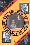 The Triumph of Democracy in Spain cover