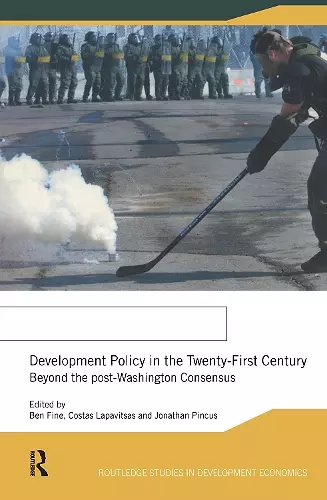 Development Policy in the Twenty-First Century cover