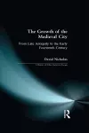 The Growth of the Medieval City cover