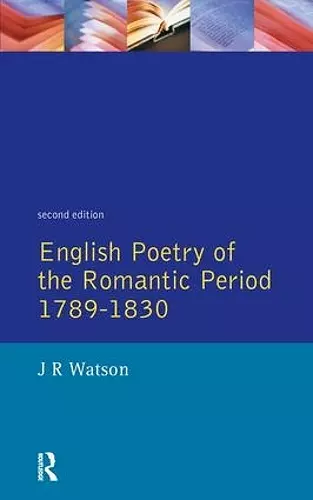 English Poetry of the Romantic Period 1789-1830 cover