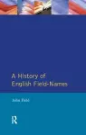 A History of English Field Names cover