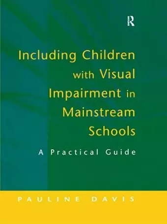 Including Children with Visual Impairment in Mainstream Schools cover