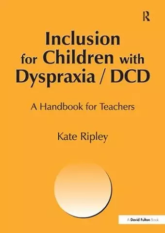 Inclusion for Children with Dyspraxia cover