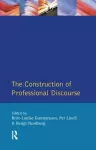 The Construction of Professional Discourse cover