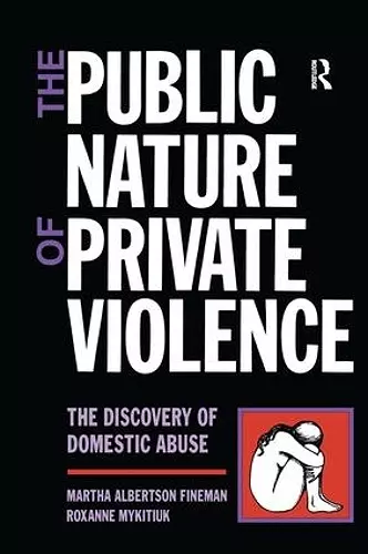 The Public Nature of Private Violence cover