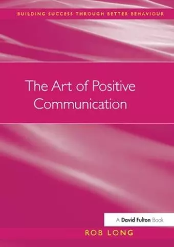 The Art of Positive Communication cover