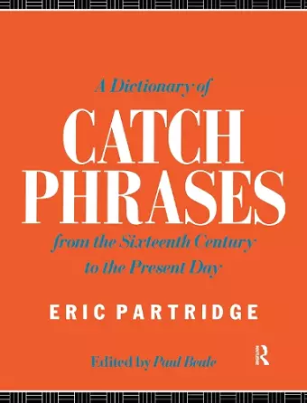 A Dictionary of Catch Phrases cover