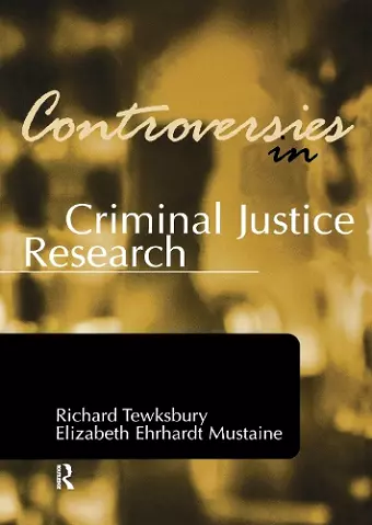 Controversies in Criminal Justice Research cover