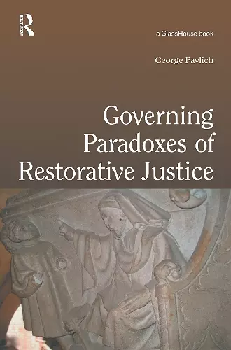 Governing Paradoxes of Restorative Justice cover