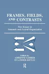 Frames, Fields, and Contrasts cover