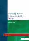 Delivering Effective Behaviour Support in Schools cover