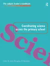 Coordinating Science Across the Primary School cover